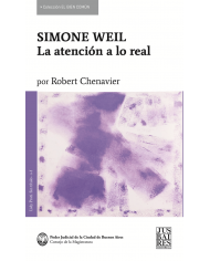 SIMONE WEIL - LA ATENCIÓN A LO REAL