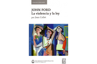 JOHN FORD - LA VIOLENCIA Y LA LEY