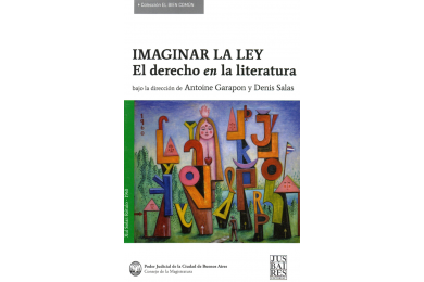 IMAGINAR LA LEY - EL DERECHO EN LA LITERATURA