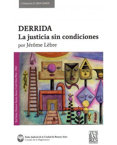 DERRIDA - LA JUSTICIA SIN CONDICIONES