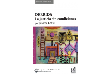 DERRIDA - LA JUSTICIA SIN CONDICIONES