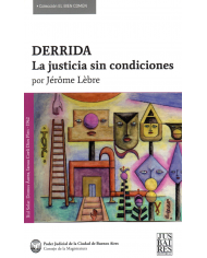 DERRIDA - LA JUSTICIA SIN CONDICIONES