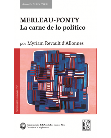 MERLEAU-PONTY - LA CARNE DE LO POLÍTICO