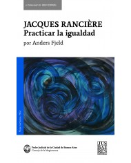 JACQUES RANCIÈRE - PRACTICAR LA IGUALDAD