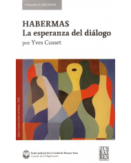 HABERMAS - LA ESPERANZA DEL DIÁLOGO