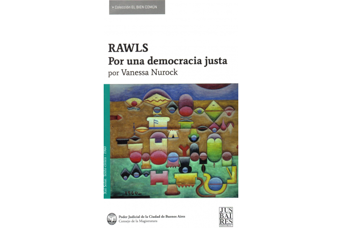 RAWLS - POR UNA DEMOCRACIA JUSTA