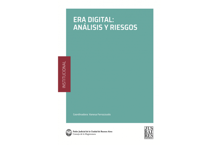 ERA DIGITAL: ANÁLISIS Y RIESGOS