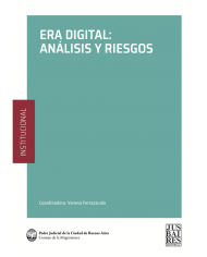 ERA DIGITAL: ANÁLISIS Y RIESGOS