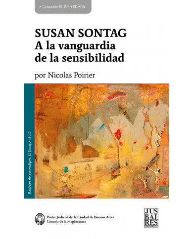 SUSAN SONTAG - A LA VANGUARDIA DE LA SENSIBILIDAD