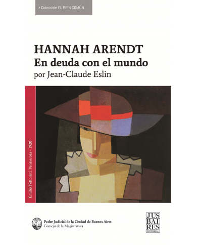 HANNAH ARENDT - EN DEUDA CON EL MUNDO