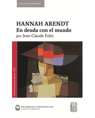 HANNAH ARENDT - EN DEUDA CON EL MUNDO