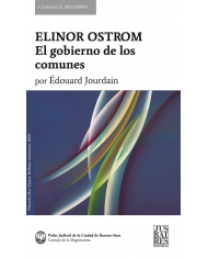 ELINOR OSTROM - EL GOBIERNO DE LOS COMUNES