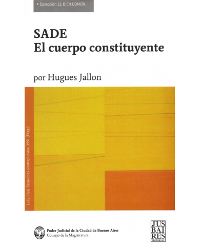 SADE - EL CUERPO CONSTITUYENTE