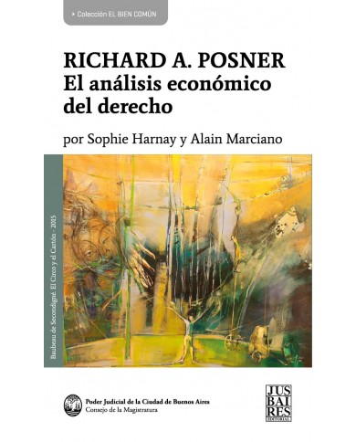RICHARD A. POSNER - EL ANÁLISIS ECONÓMICO DEL DERECHO
