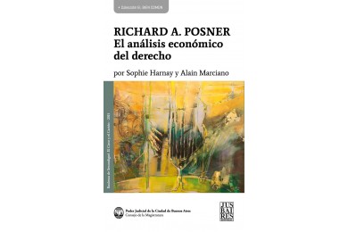 RICHARD A. POSNER - EL ANÁLISIS ECONÓMICO DEL DERECHO