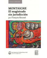 MONTAIGNE - EL MAGISTRADO SIN JURISDICCIÓN