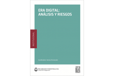 ERA DIGITAL: ANÁLISIS Y RIESGOS