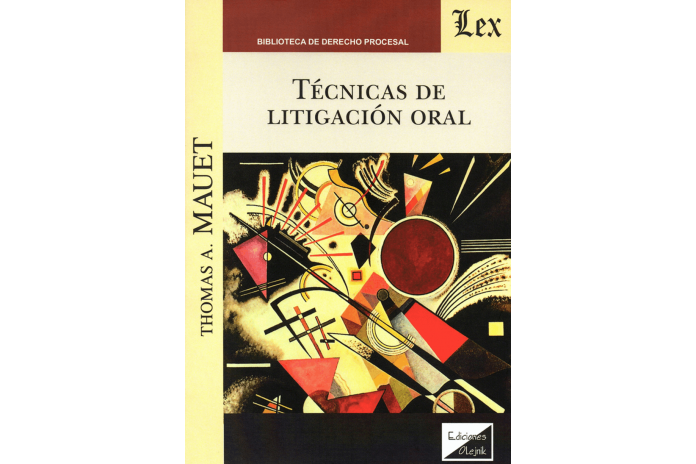 TÉCNICAS DE LITIGACIÓN ORAL