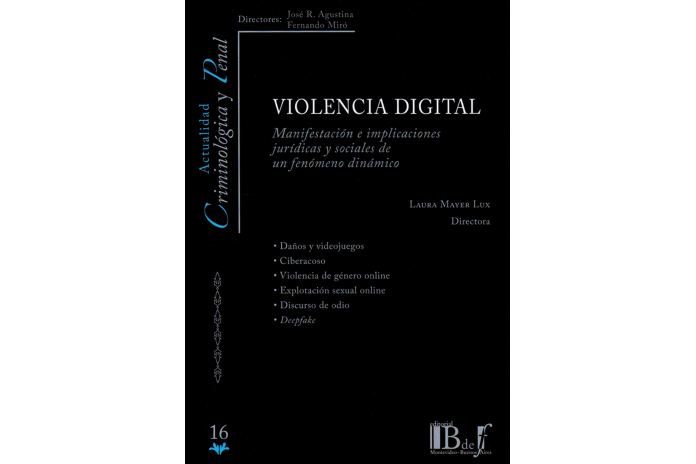 VIOLENCIA DIGITAL - MANIFESTACIÓN E IMPLICACIONES JURÍDICAS Y SOCIALES DE UN FENÓMENO DINÁMICO