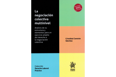 LA NEGOCIACIÓN COLECTIVA MULTINIVEL