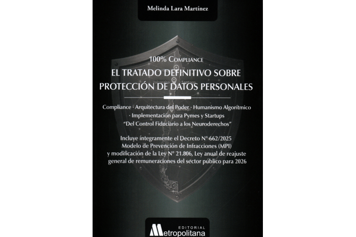EL TRATADO DEFINITIVO SOBRE PROTECCIÓN DE DATOS PERSONALES - 100% COMPLIANCE