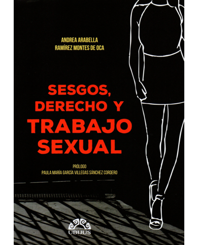 SESGOS, DERECHO Y TRABAJO SEXUAL
