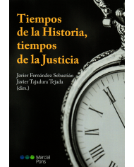 TIEMPOS DE LA HISTORIA, TIEMPOS DE LA JUSTICIA