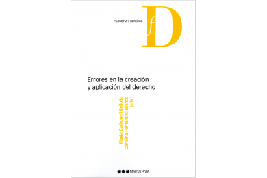 ERRORES EN LA CREACIÓN Y APLICACIÓN DEL DERECHO