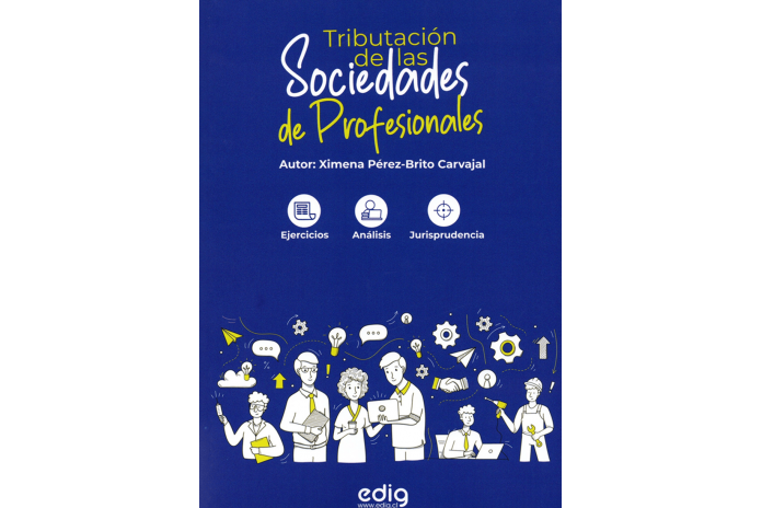 TRIBUTACIÓN DE LAS SOCIEDADES DE PROFESIONALES