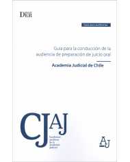 GUÍA PARA LA CONDUCCIÓN DE LA AUDIENCIA DE PREPARACIÓN DE JUICIO ORAL