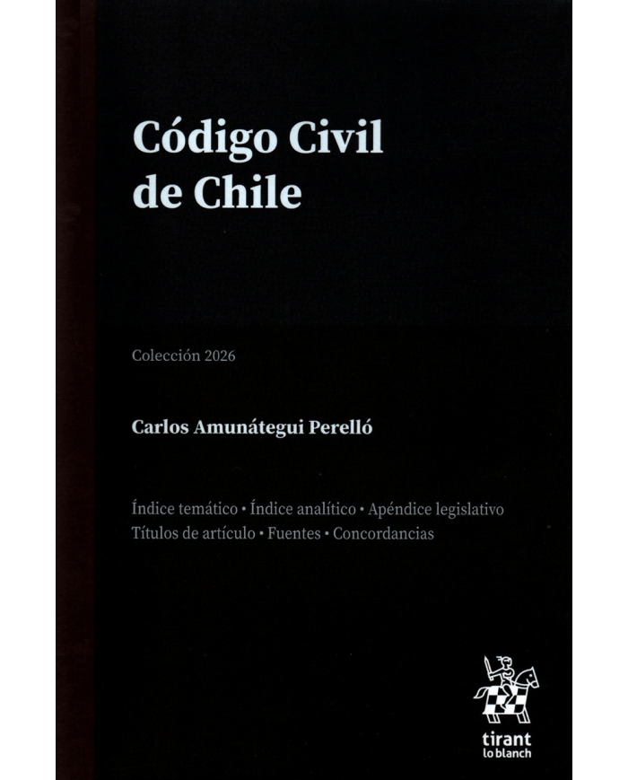 CÓDIGO CIVIL DE CHILE - EDICIÓN PROFESIONAL - TIRANT LO BLANCH
