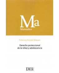 DERECHO PROTECCIONAL DE LA NIÑEZ Y ADOLESCENCIA