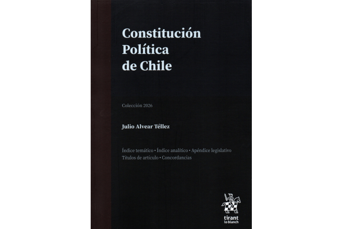 CONSTITUCIÓN POLÍTICA DE CHILE - EDICIÓN PROFESIONAL - TIRANT LO BLANCH