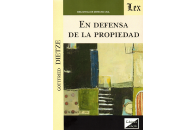 EN DEFENSA DE LA PROPIEDAD