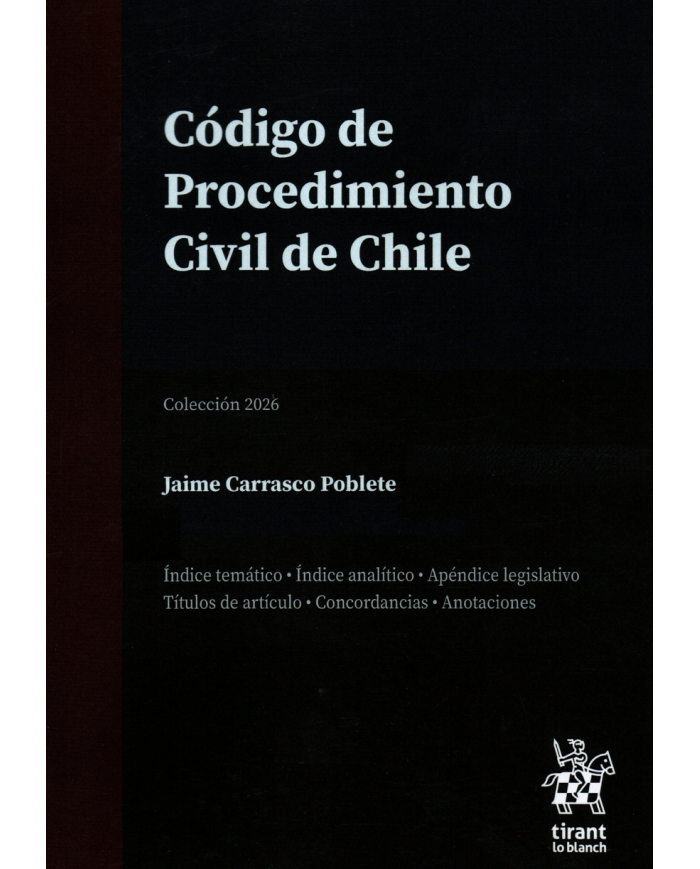 CÓDIGO DE PROCEDIMIENTO CIVIL DE CHILE - EDICIÓN PROFESIONAL - TIRANT LO BLANCH