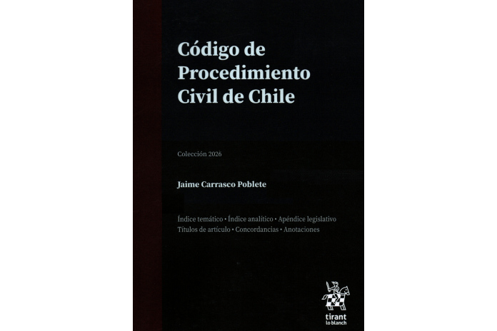 CÓDIGO DE PROCEDIMIENTO CIVIL DE CHILE - EDICIÓN PROFESIONAL - TIRANT LO BLANCH