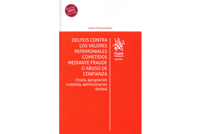 DELITOS CONTRA LOS VALORES PATRIMONIALES COMETIDOS MEDIANTE FRAUDE O ABUSO DE CONFIANZA