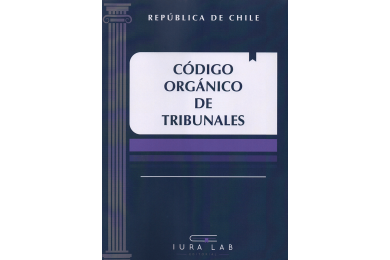 CÓDIGO ORGÁNICO DE TRIBUNALES 2026 - EDITORIAL IURA LAB - ESTUDIANTES