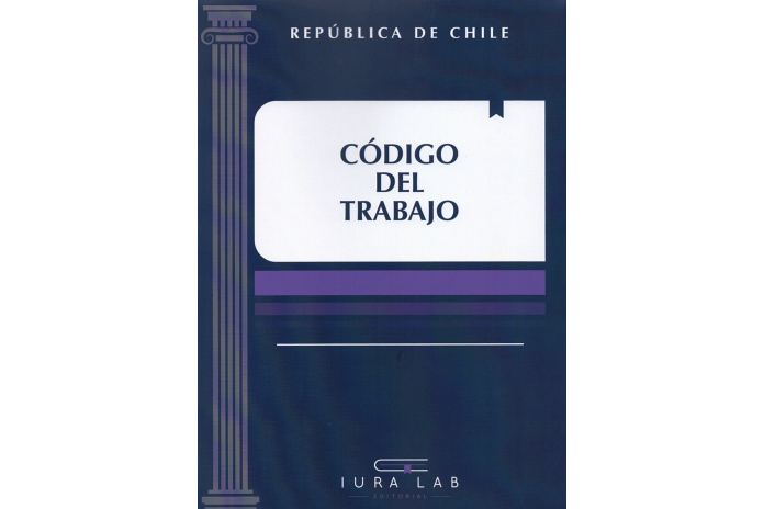 CÓDIGO DEL TRABAJO 2026 - EDITORIAL IURA LAB - ESTUDIANTES