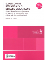 EL DERECHO DE RETENCIÓN EN EL DERECHO CIVIL CHILENO