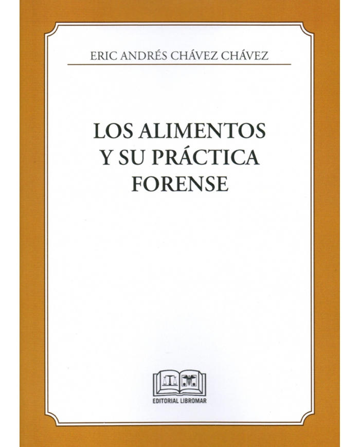 LOS ALIMENTOS Y SU PRÁCTICA FORENSE