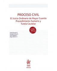 PROCESO CIVIL - EL JUICIO ORDINARIO DE MAYOR CUANTÍA, PROCEDIMIENTO SUMARIO Y TUTELA CAUTELAR