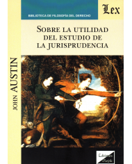 SOBRE LA UTILIDAD DEL ESTUDIO DE LA JURISPRUDENCIA