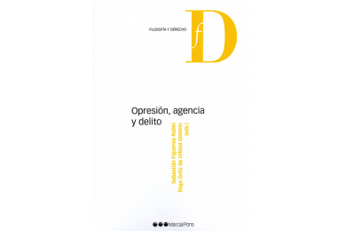 OPRESIÓN, AGENCIA Y DELITO