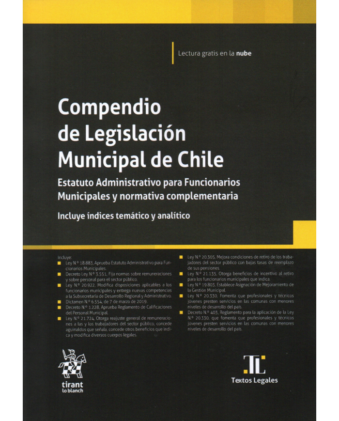 COMPENDIO DE LEGISLACIÓN MUNICIPAL DE CHILE - ESTATUTO ADMINISTRATIVO PARA FUNCIONARIOS MUNICIPALES Y NORMATIVA COMPLEMENTARIA
