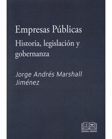 EMPRESAS PÚBLICAS - HISTORIA, LEGISLACIÓN Y GOBERNANZA