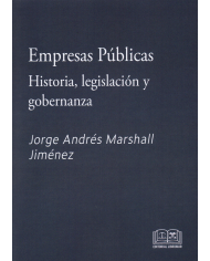 EMPRESAS PÚBLICAS - HISTORIA, LEGISLACIÓN Y GOBERNANZA