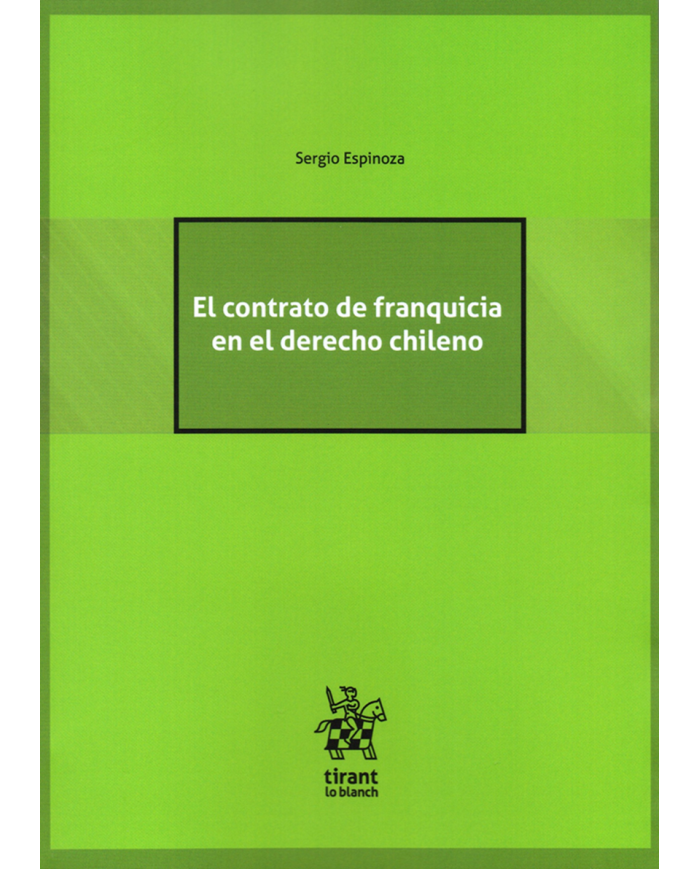 EL CONTRATO DE FRANQUICIA EN EL DERECHO CHILENO