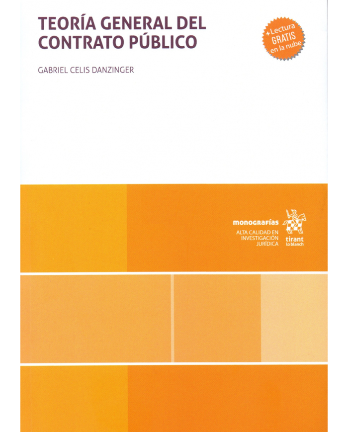 TEORÍA GENERAL DEL CONTRATO PÚBLICO