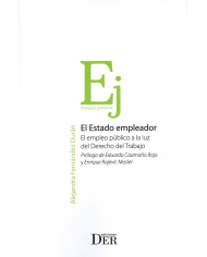 EL ESTADO EMPLEADOR - EL EMPLEO PÚBLICO A LA LUZ DEL DERECHO DEL TRABAJO